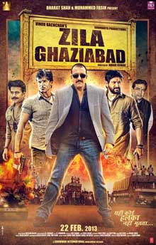 Zila Ghaziabad Cast and Crew Zila Ghaziabad Cast and Crew