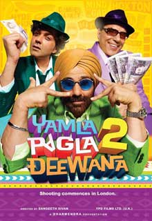 Yamla Pagla Deewana 2 Cast and Crew